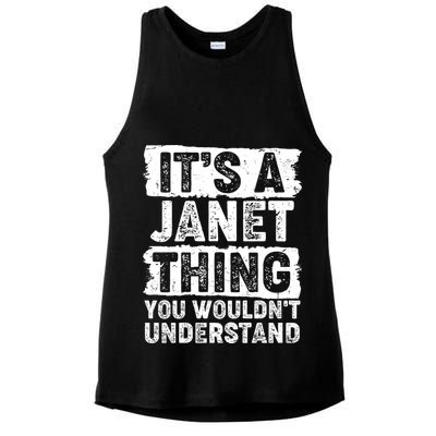 It's A Janet Thing You Wouldn't Understand Ladies PosiCharge Tri-Blend Wicking Tank