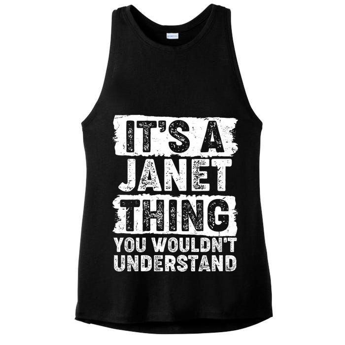 It's A Janet Thing You Wouldn't Understand Ladies PosiCharge Tri-Blend Wicking Tank