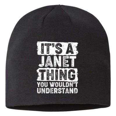 It's A Janet Thing You Wouldn't Understand Sustainable Beanie