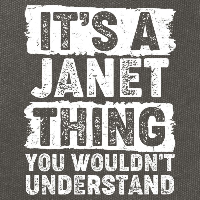 It's A Janet Thing You Wouldn't Understand Cotton Canvas Backpack