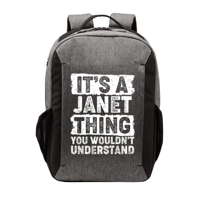 It's A Janet Thing You Wouldn't Understand Vector Backpack