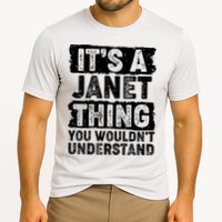 It's A Janet Thing You Wouldn't Understand Performance Shirt