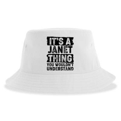 It's A Janet Thing You Wouldn't Understand Sustainable Bucket Hat