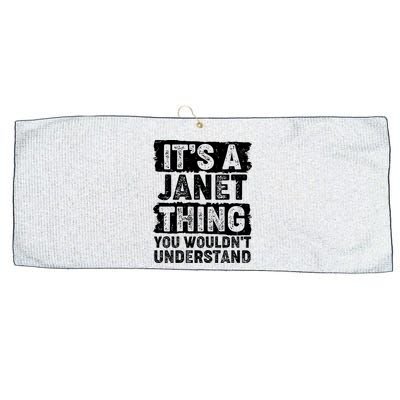It's A Janet Thing You Wouldn't Understand Large Microfiber Waffle Golf Towel