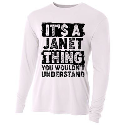 It's A Janet Thing You Wouldn't Understand Cooling Performance Long Sleeve Crew