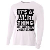 It's A Janet Thing You Wouldn't Understand Cooling Performance Long Sleeve Crew