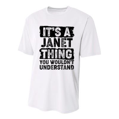 It's A Janet Thing You Wouldn't Understand Youth Performance Sprint T-Shirt