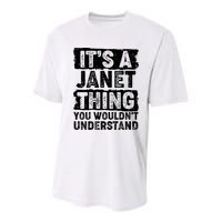 It's A Janet Thing You Wouldn't Understand Youth Performance Sprint T-Shirt