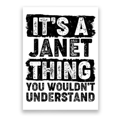 It's A Janet Thing You Wouldn't Understand Poster