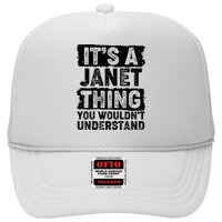 It's A Janet Thing You Wouldn't Understand Trucker Hat