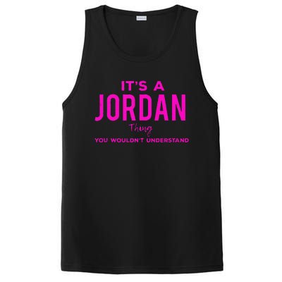 ItS A Jordan Thing Funny Quote You WouldnT Understand PosiCharge Competitor Tank