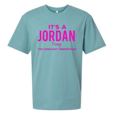 ItS A Jordan Thing Funny Quote You WouldnT Understand Sueded Cloud Jersey T-Shirt