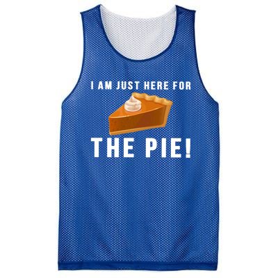 I Am Just Here For The Pie Funny Thanksgiving Gift Cute Gift Mesh Reversible Basketball Jersey Tank