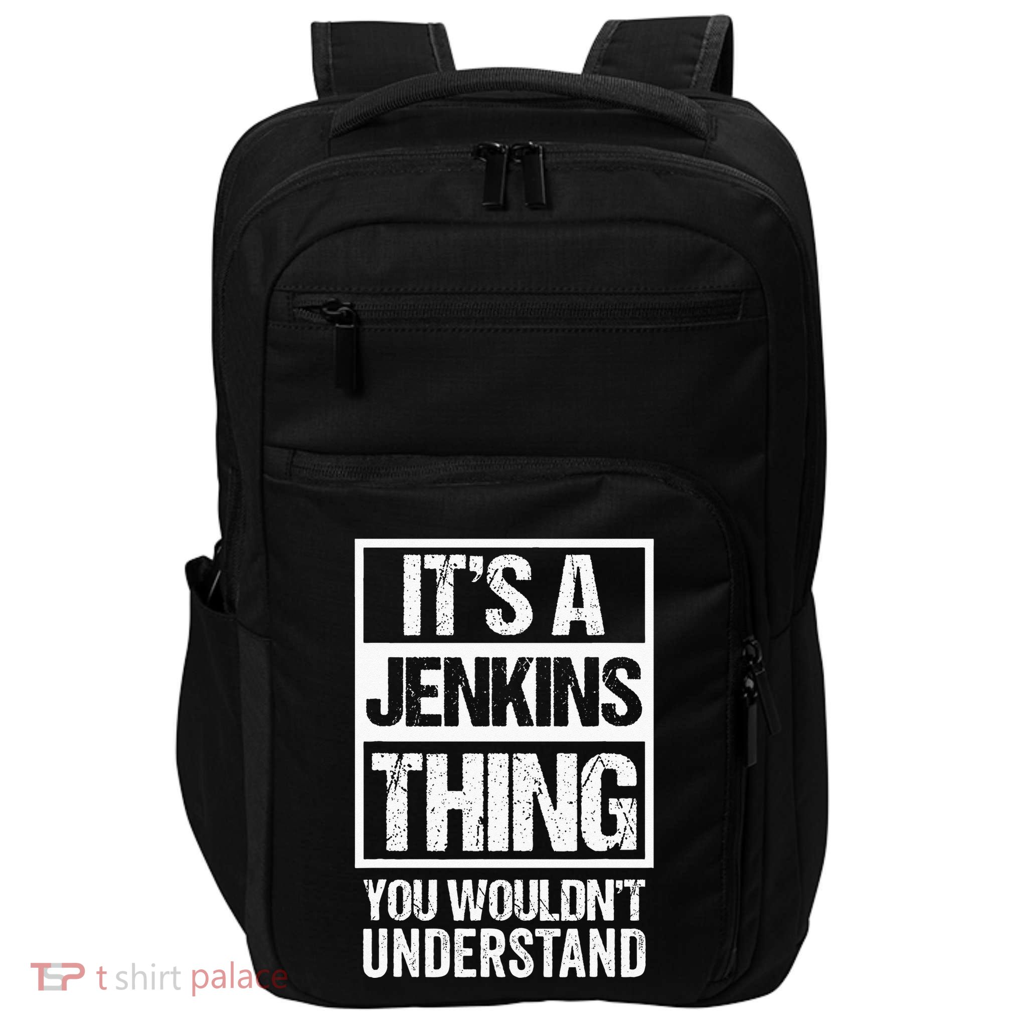Its A Jenkins Thing You Wouldnt Understand Family Photo Impact Tech Backpack