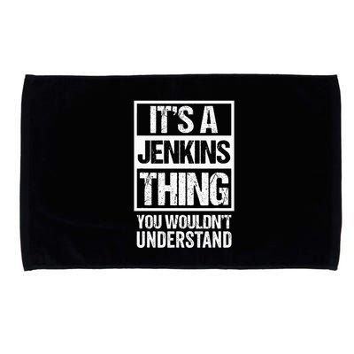 Its A Jenkins Thing You Wouldnt Understand Family Photo Microfiber Hand Towel