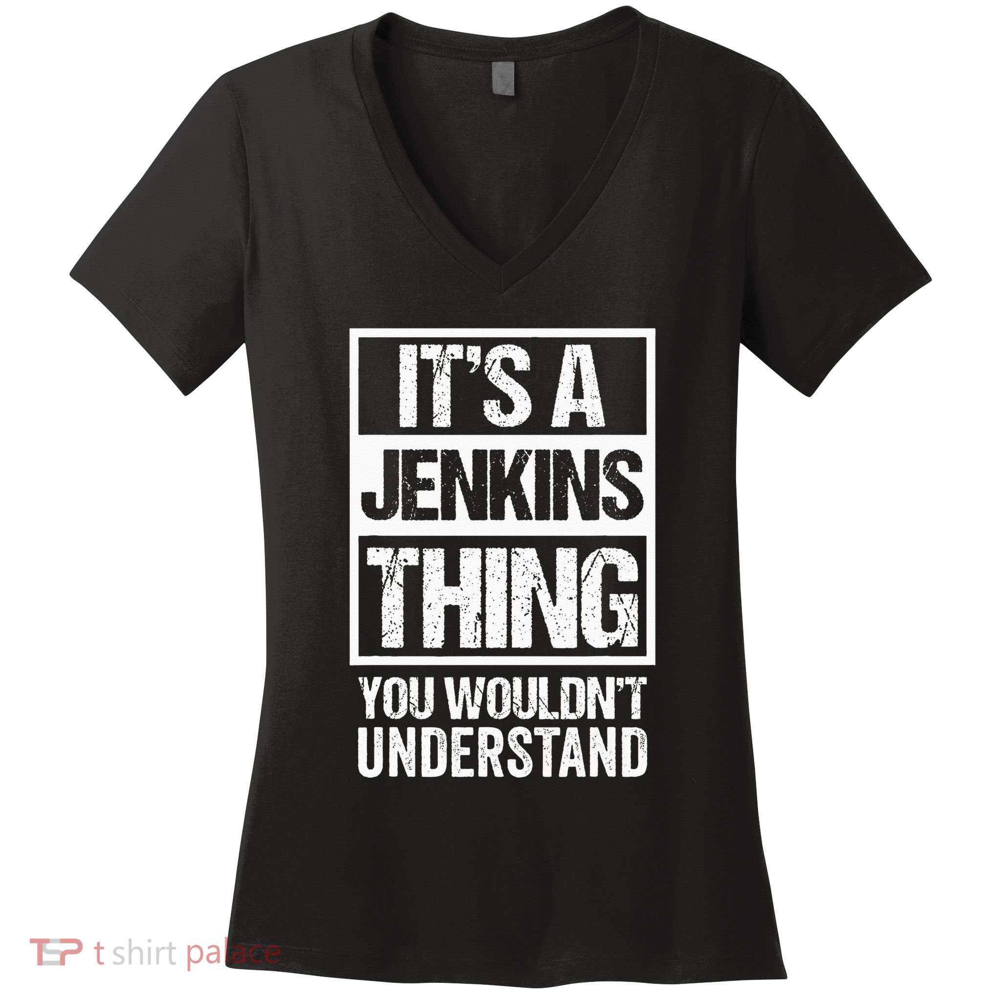 Its A Jenkins Thing You Wouldnt Understand Family Photo Women's V-Neck T-Shirt