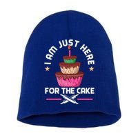 I Am Just Here For The Cake Baking Decorator Gift Short Acrylic Beanie