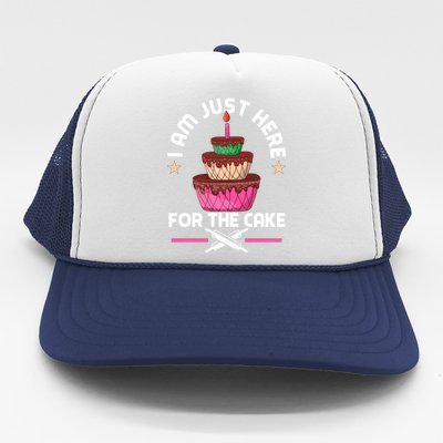 I Am Just Here For The Cake Baking Decorator Gift Trucker Hat