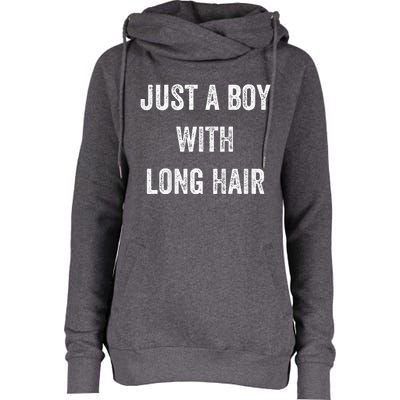 I Am Just A With Long Hair Better Than Yours Womens Funnel Neck Pullover Hood