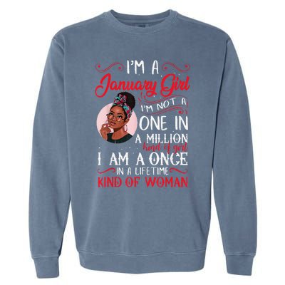 I'm A January Black Women Capricorn Birthday Gifts Garment-Dyed Sweatshirt