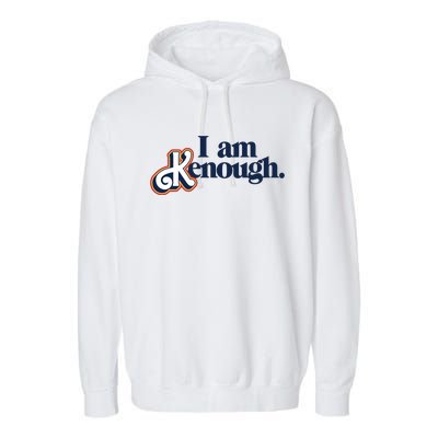 I Am Kenough Garment-Dyed Fleece Hoodie