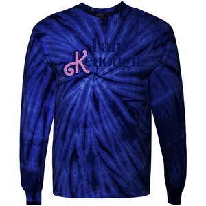 I Am Kenough Tie-Dye Long Sleeve Shirt