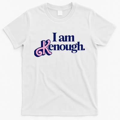 I Am Kenough T-Shirt