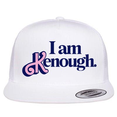 I Am Kenough Flatbill Hat