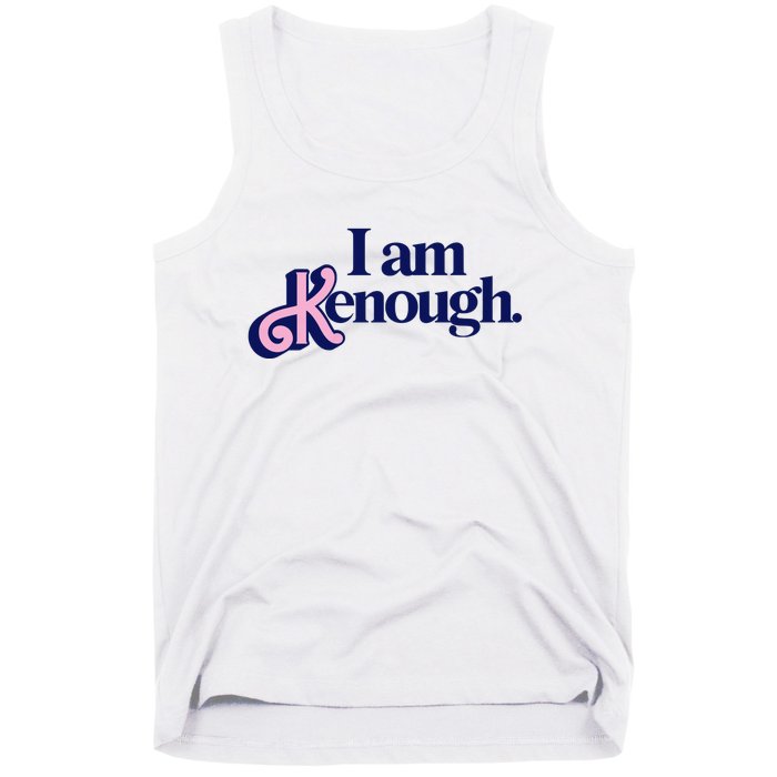 I Am Kenough Tank Top