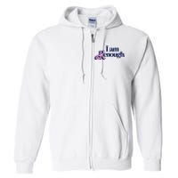 I Am Kenough Full Zip Hoodie