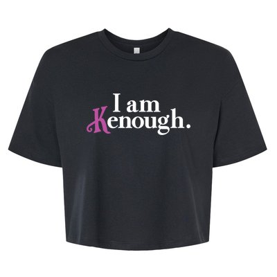 I Am Kenough Funny Colorful For Man And Women Bella+Canvas Jersey Crop Tee