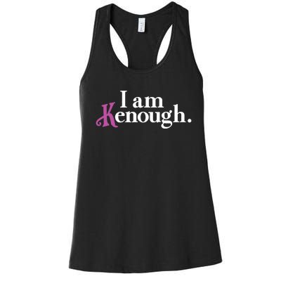 I Am Kenough Funny Colorful For Man And Women Women's Racerback Tank