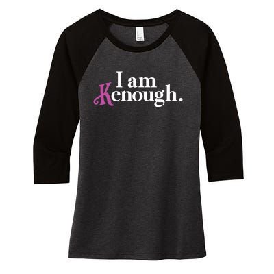 I Am Kenough Funny Colorful For Man And Women Women's Tri-Blend 3/4-Sleeve Raglan Shirt