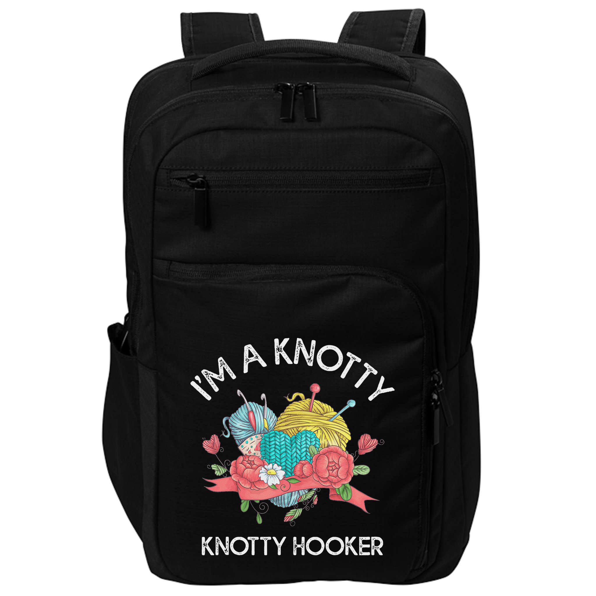 IM A Knotty Hooker Crochet Knitting Impact Tech Backpack