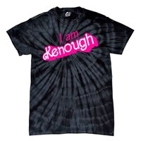 I Am Kenough Funny I Am Kenough For Men Tie-Dye T-Shirt