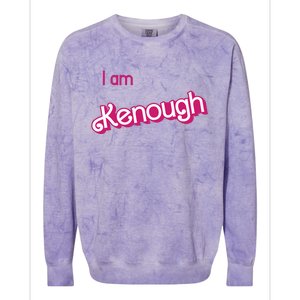 I Am Kenough Ken Enough Colorblast Crewneck Sweatshirt