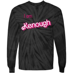 I Am Kenough Ken Enough Tie-Dye Long Sleeve Shirt