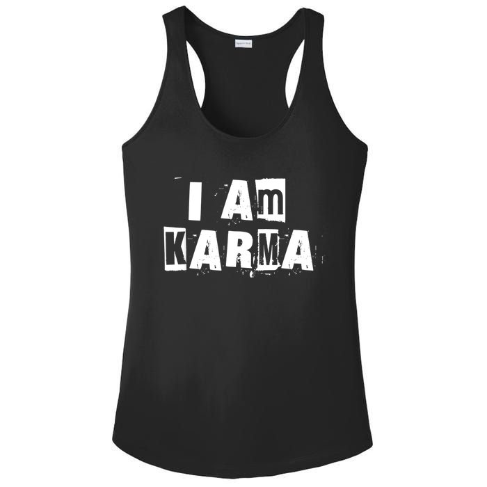 I Am Karma Ladies PosiCharge Competitor Racerback Tank