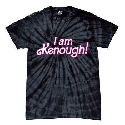 I Am Kenough Tie-Dye T-Shirt