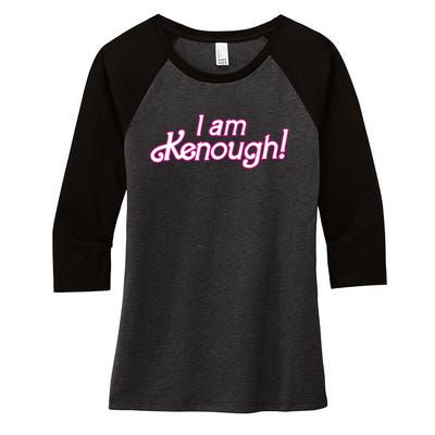 I Am Kenough Women's Tri-Blend 3/4-Sleeve Raglan Shirt