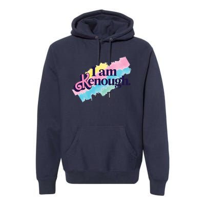 I Am Kenough Ken Doll Funny Fan Lover Premium Hoodie