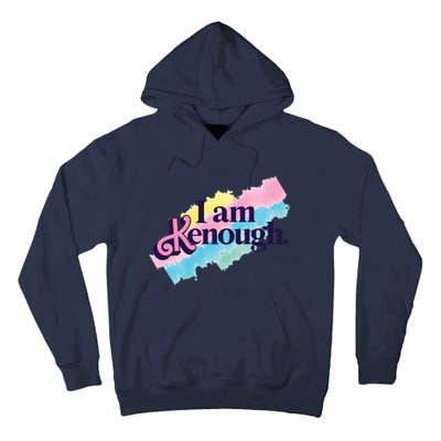 I Am Kenough Ken Doll Funny Fan Lover Tall Hoodie