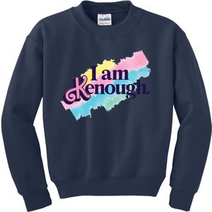 I Am Kenough Ken Doll Funny Fan Lover Kids Sweatshirt