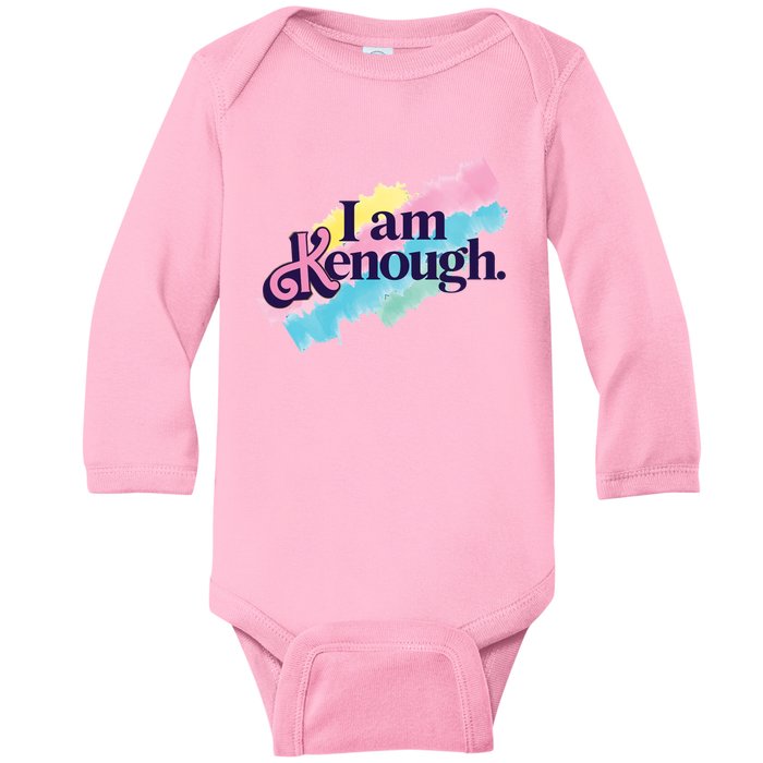 I Am Kenough Ken Doll Funny Fan Lover Baby Long Sleeve Bodysuit