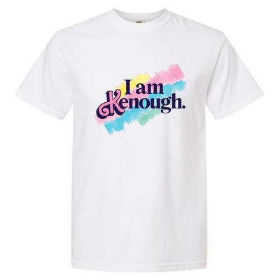 I Am Kenough Ken Doll Funny Fan Lover Garment-Dyed Heavyweight T-Shirt