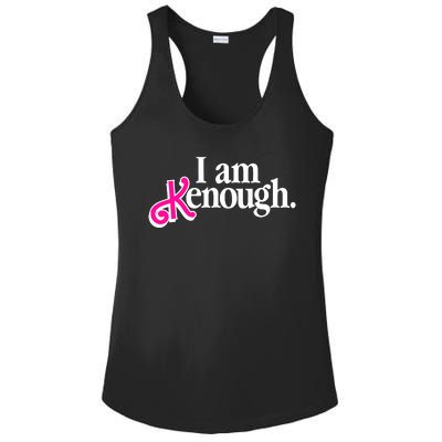 I Am Kenough Enough Ladies PosiCharge Competitor Racerback Tank