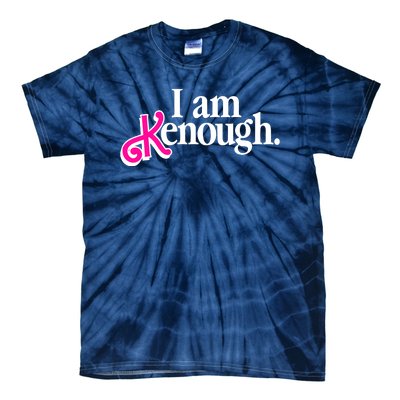 I Am Kenough Enough Tie-Dye T-Shirt