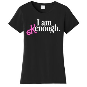 I Am Kenough Funny I Am Kenough For Men Women's T-Shirt