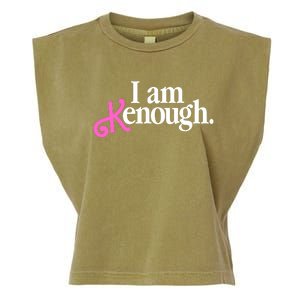 I Am Kenough Funny I Am Kenough For Men Garment-Dyed Women's Muscle Tee