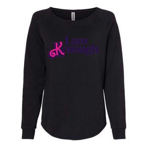 I Am Kenough For Men Women Womens California Wash Sweatshirt